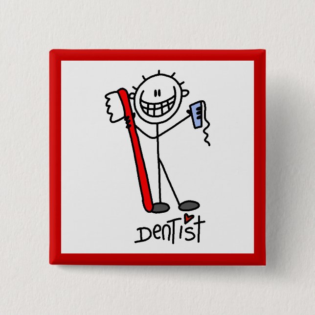 Basic Stick Figure Dentist 2 Inch Square Button (Front)