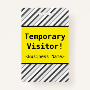 Basic "Temporary Visitor!" Badge