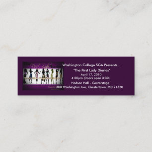 Basic Ticket: First Lady Diaries Mini Business Card