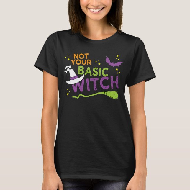 Basic Witch  Cast Magic Spells Broomstick T-Shirt (Front)