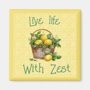 Basket of Lemons - Live Life With Zest Magnet