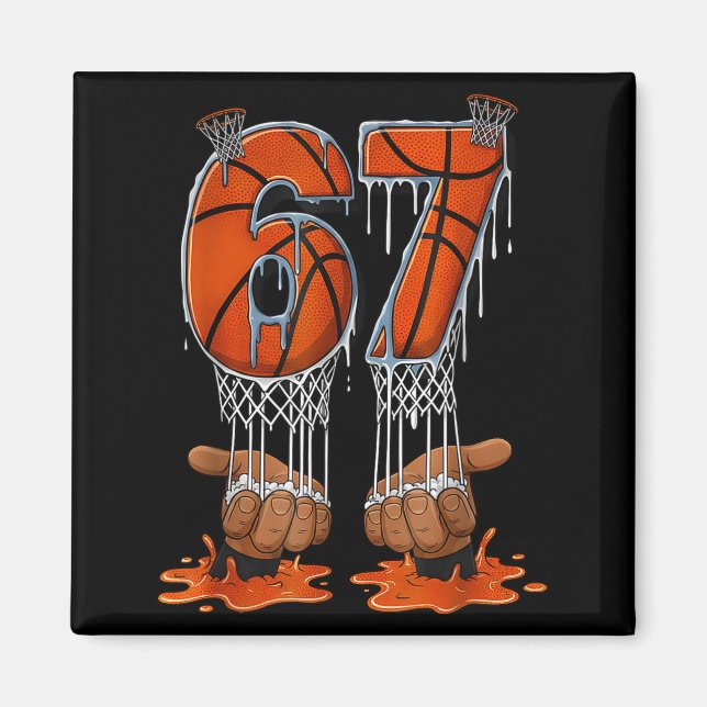 Basketball 67 Six Seven Funny Gen Alpha Meme Drip  Magnet (Front)