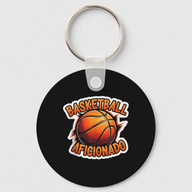 Basketball Aficionado Coach Lover Expert Player An Keychain (Front)