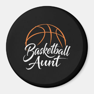 Basketball Aunt Basketball Mom Auntie Gift Magnet