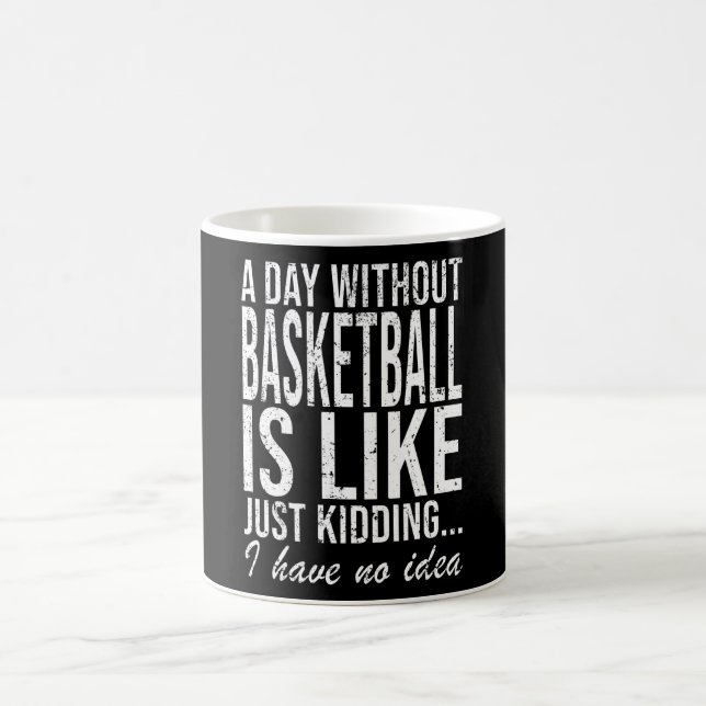 Basketball Basketball Player Funny Saying Gift Coffee Mug (Center)