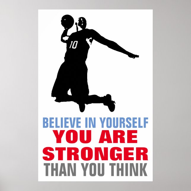 Basketball Believe in Yourself Motivational Art Poster (Front)