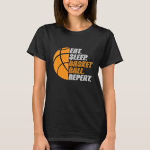 Basketball Coach Eat Sleep Basketball Repeat for M T-Shirt