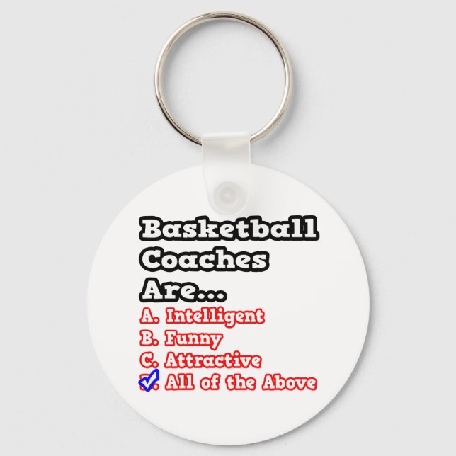 Basketball Coach Quiz...Joke Keychain (Front)
