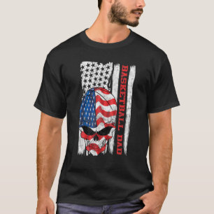 Basketball Dad American Flag Skull Patriotic 4th O T-Shirt