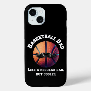 Basketball Dad iPhone 15 Case