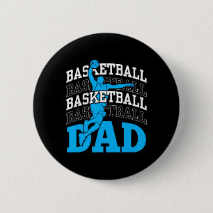 Basketball Dad Coach Team Match Player Father Dadd 2 Inch Round Button