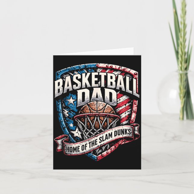 Basketball Dad - Home of the Slam Dunks Card (Front)