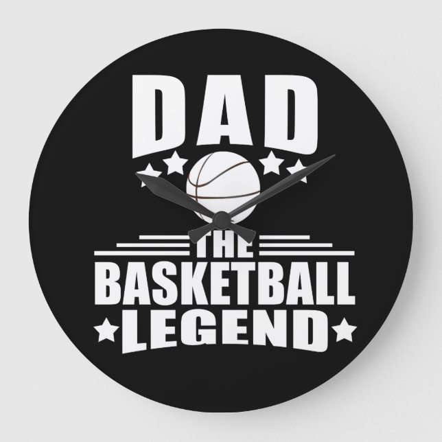 Basketball dad legend  large clock (Front)