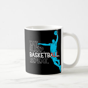 Basketball Eat. Sleep. Basketball. Repeat. Coffee Mug
