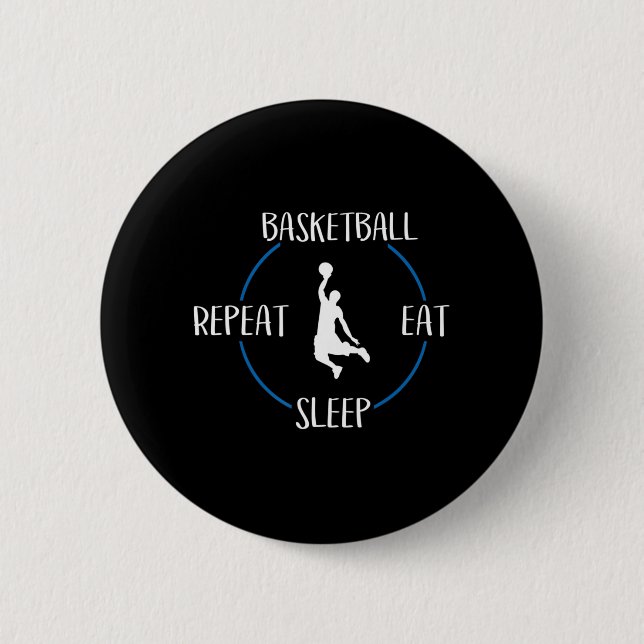 Basketball Eat Sleep Repeat Gift For Basketball Pl 2 Inch Round Button (Front)
