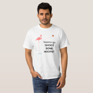 Basketball Flamingo - Wanna go shoot some hoops? T-Shirt