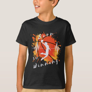 Basketball Funny Born To Be Winning Sports Design  T-Shirt