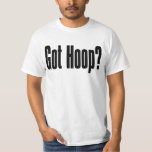 BASKETBALL FUNNY HUMOR 'GOT HOOP?' JOCK T-Shirt<br><div class="desc">BASKETBALL FUNNY HUMOR 'GOT HOOP?' JOCK</div>