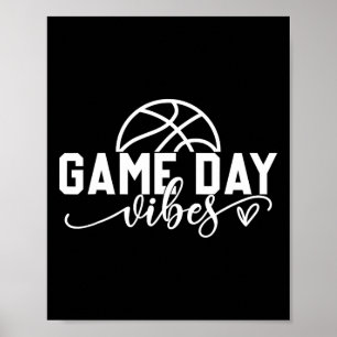 Basketball Game Day Vibes Basketball Mom Life Game Poster