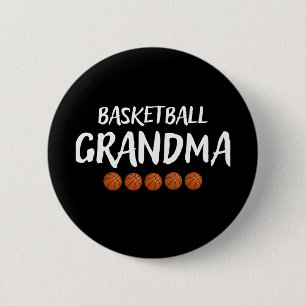 Basketball Grandma Grandmother Grammy Nana Mimi 2 Inch Round Button