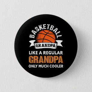 Basketball Grandpa - Fun Basketball Grandfather  2 Inch Round Button