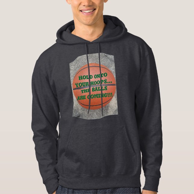 Basketball humour hoodie (Front)