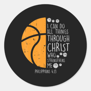 Basketball I Can Do Things Bible Verse God Jesus Classic Round Sticker