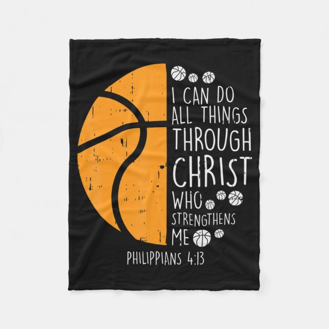 Basketball I Can Do Things Bible Verse God Jesus Fleece Blanket (Front)