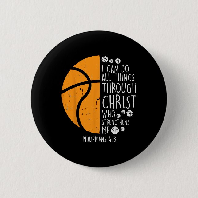 Basketball i can do things Bible Verse God Jesus G 2 Inch Round Button (Front)