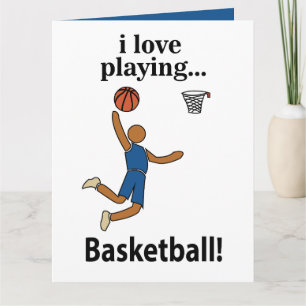 Basketball I Love Playing Basketball Card