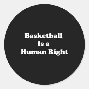 Basketball Is Human Right Chiffon Top Classic Round Sticker
