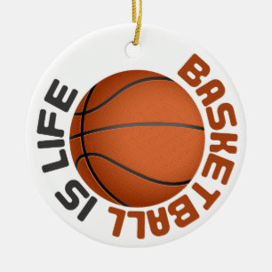 Basketball is Life Ceramic Ornament
