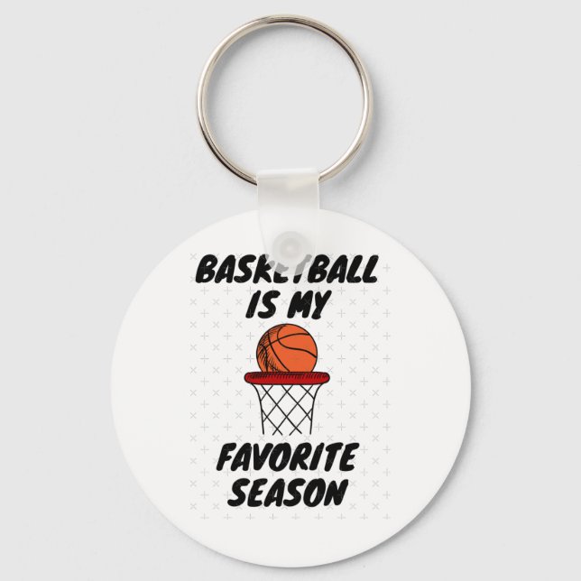 Basketball Is My Favourite Season 8  Keychain (Front)