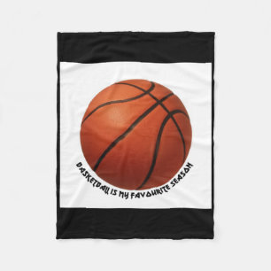 Basketball Is My Favourite Season Active  Fleece Blanket