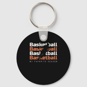 Basketball Is My Favourite Season Basketball Keychain
