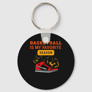 Basketball Is My Favourite Season Basketball Lover Keychain