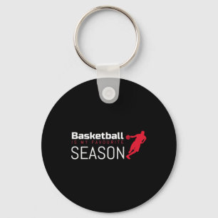 Basketball Is My Favourite Season Dribble Keychain
