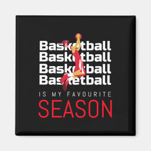 Basketball Is My Favourite Season Dunk  Magnet