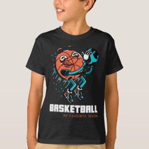 Basketball Is My Favourite Season Fun  T-Shirt