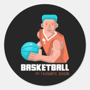Basketball Is My Favourite Season Player  Classic Round Sticker