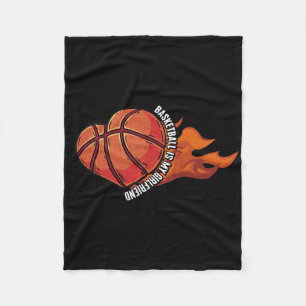 Basketball Is My Girlfriend Ball Game Hoops Player Fleece Blanket