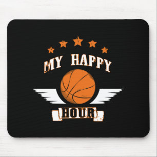 Basketball Is My Happy Hour Mouse Pad