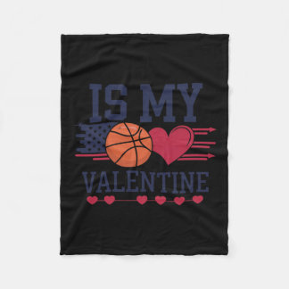 Basketball Is My Heart On Valentine's Day Fleece Blanket