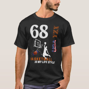 Basketball is my lifestyle T-Shirt