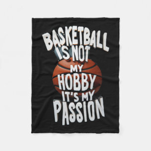 Basketball Is My Pion  Fleece Blanket