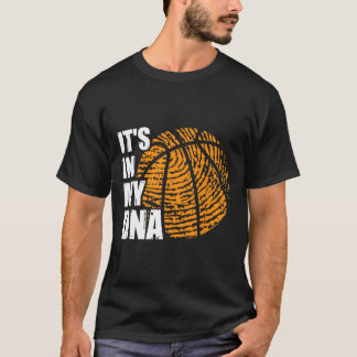 Basketball It's In My DNA Fingerprint Fun Basketba T-Shirt