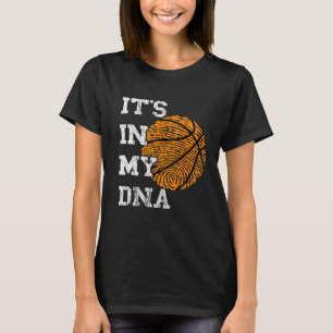 Basketball It's In My DNA Fingerprint Playing Bask T-Shirt