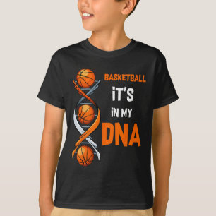 Basketball It's In My Dna Fun Player Coach Team Sp T-Shirt