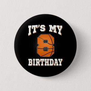 Basketball It's My 8th Birthday 8 Years Old Boy Gi 2 Inch Round Button