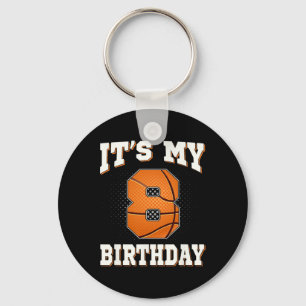 Basketball It's My 8th Birthday 8 Years Old Boy Gi Keychain